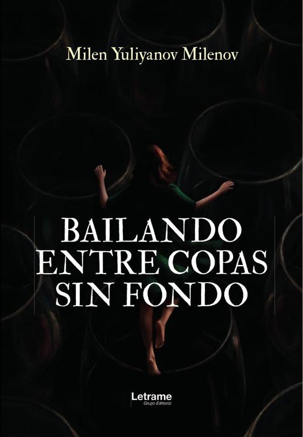 1506162_IMAGEN_TAPA_G_001 Bailando entre copas sin fondo - Imagen 1