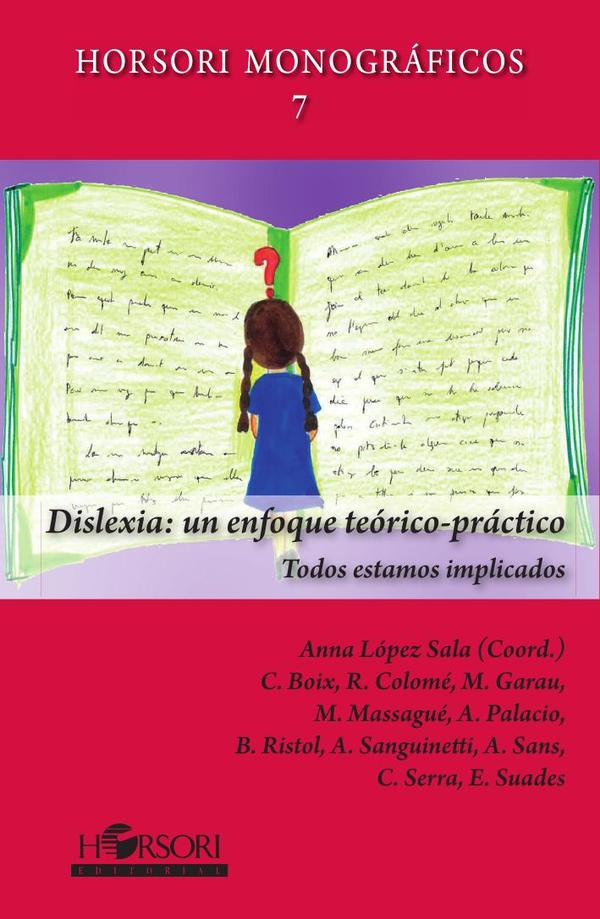 27023_IMAGEN_TAPA_G_002 DISLEXIA: Un enfoque teórico - práctico - Imagen 1