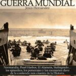 Breve historia de la Segunda Guerra Mundial