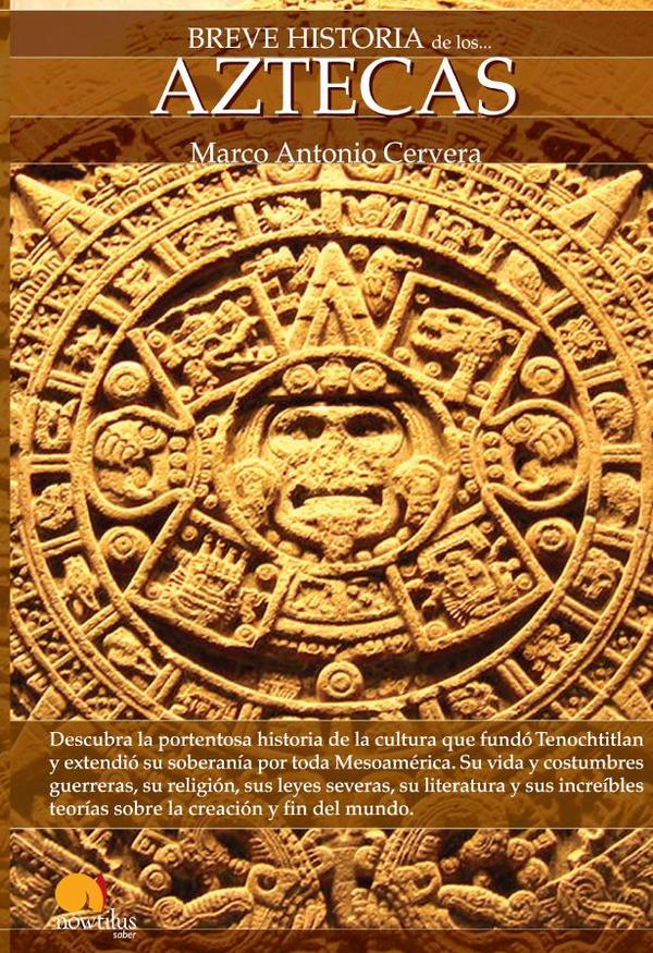 28746_IMAGEN_TAPA_G_002 Breve historia de los aztecas - Imagen 1