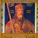 Breve historia de Carlomagno y el Sacro Imperio Romano Germánico