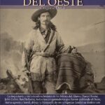 Breve historia de la conquista del Oeste