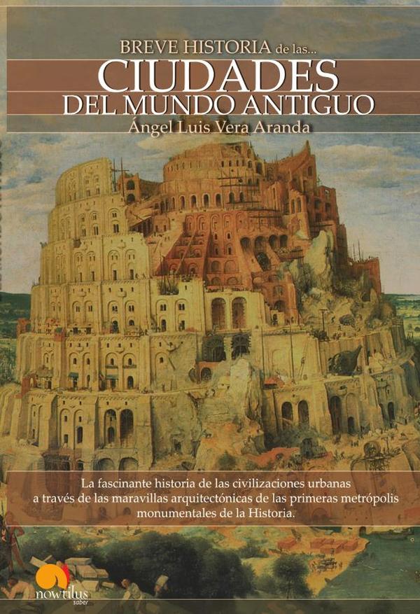 28762_IMAGEN_TAPA_G_002 Breve historia de las ciudades del mundo antiguo - Imagen 1