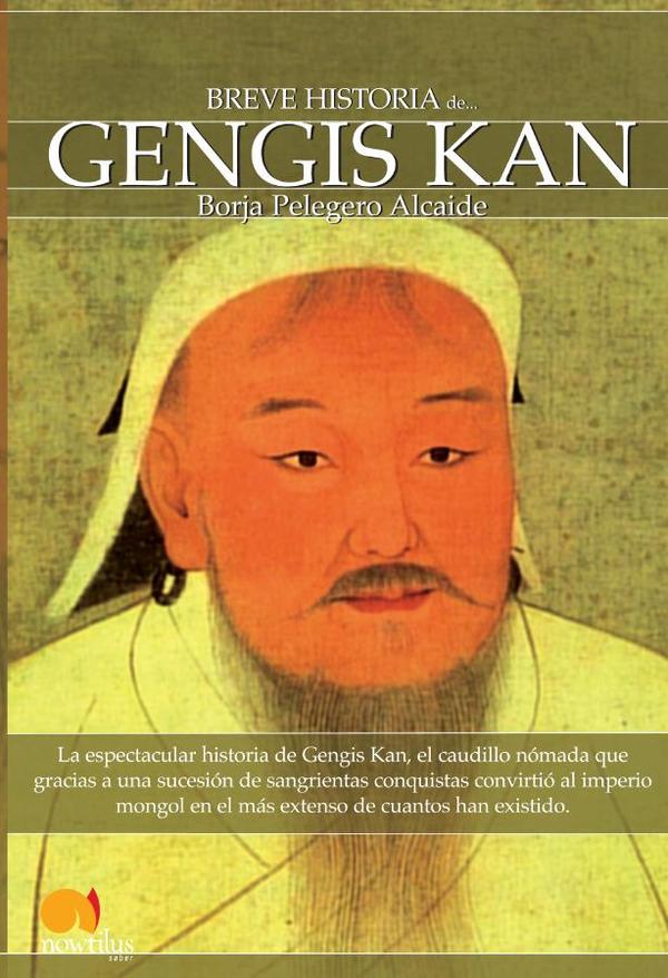 28764_IMAGEN_TAPA_G_003 Breve historia de Gengis Kan y el pueblo mongol - Imagen 1